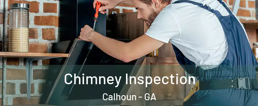  Chimney Inspection Calhoun - GA