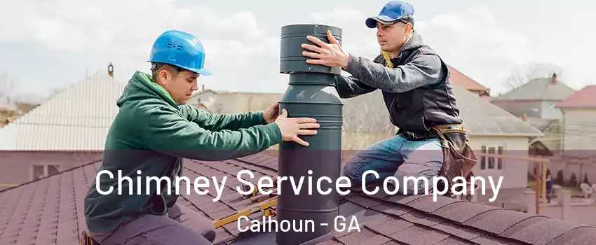  Chimney Service Company Calhoun - GA