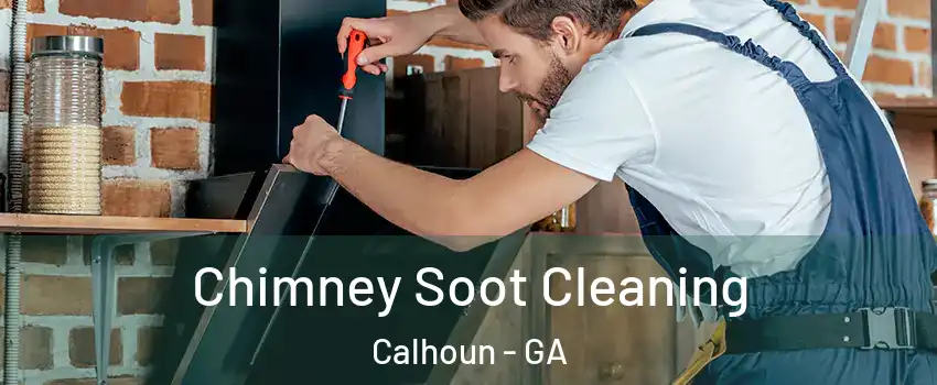  Chimney Soot Cleaning Calhoun - GA