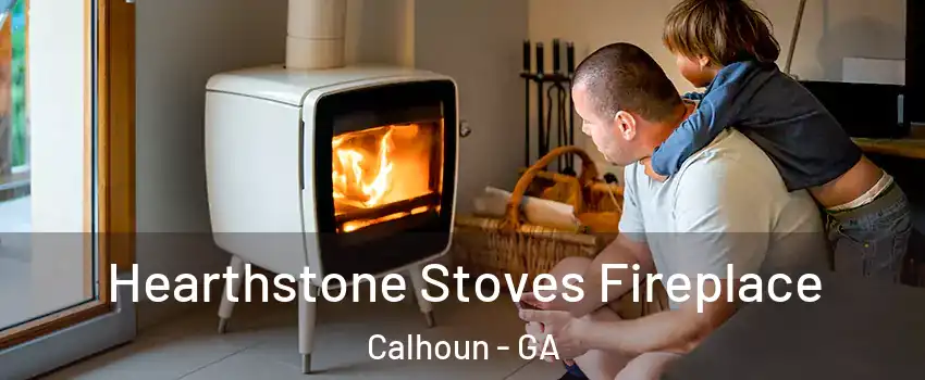  Hearthstone Stoves Fireplace Calhoun - GA