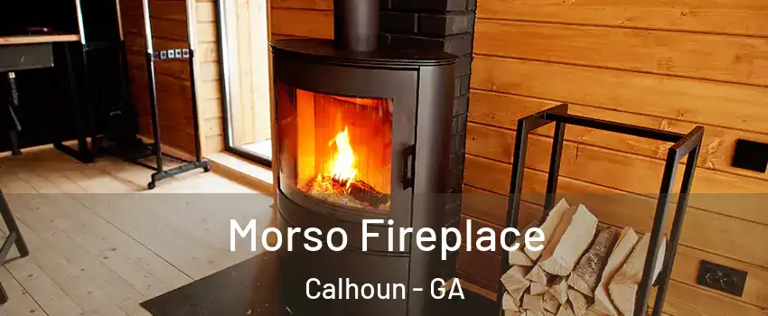  Morso Fireplace Calhoun - GA